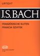 Bach French Suites BWV 812 - 817 Piano solo (edited by Tamas Zaszkaliczky) (EMB-Urtext)