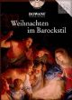 Weihnachten im Barockstil (Treble Rec.-Piano) (Bk-Cd) (Dowani with Play-Along CD)