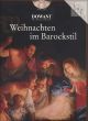 Weihnachten im Barockstil (Descant Rec.-Piano) (Bk-Cd) (Dowani with PLay-Along CD)