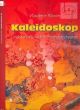 Kaleidoskop (Easy Pieces for String Orchestra)