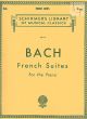 French Suites BWV 812 - 817