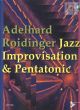 Jazz Improvisation & Pentatonic for all Instruments