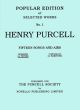 Purcell 15 Songs and Airs Set 1 for Soprano or Tenor and Piano (edited by Gerald Cooper)
