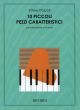 Pozzoli 10 Piccoli Pezzi Caratteristici for Piano 4 Hands (10 Little Characteristic Pieces)