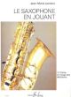 Londeix Saxophone en Jouant Vol.1 (Debutants)