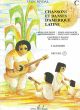 Chansons et Danses d'Amerique Latine:Vol.C