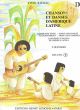 Chansons et Danses d'Amerique Latine:Vol. D 2 Guitares
