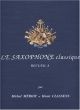 Nouveau Saxophone Classique Vol.A (Saxophone alto et Piano) (Michel Meriot et Henri Classens)