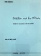 Badings Fiddler and his Mate Vol.4 Violin and Piano (Easy Pieces in the 1st. Position)