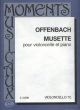 Offenbach Musette Opus 24 Violoncello and Piano (edited by Árpád Pejtsik)