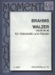 Walzer Opus 39 No. 15 Violoncello and Piano