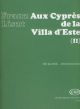 Liszt Aux Cypres de la Villa d'Este No.2 for Piano Solo (from Annees de Pelerinage Third Year) (Edited by Imre Mező, Imre Sulyok and Kornél Zempléni)