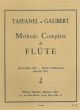 Taffanel-Gaubert Methode Complete Vol. 2 pour Flute