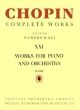 Chopin Works for Piano and Orchestra Score (Paderewski) (Compete Works XXI)