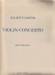 Carter Concerto for Violin and Orchestra Violin solopart