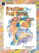 Brazilian Folk Tunes