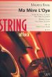 Ravel Ma Mere L'Oye for String Quartet Score and Parts (arranged by E.T.Kalke)