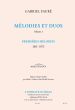 Faure Melodies et Duos vol.1 Premieres Melodies 1891-1875