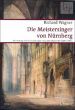 Die Meistersinger von Nurnberg WWV 96 (Vocal Score) (after Wagner Complete Edition)