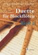 Duette fur Blockfloten (alte Musik aus Irland-England und Schottland)