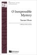 Olson O Inexpressible Mystery SATB (divisi) and Viola