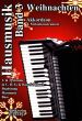 Album Hausmusik Vol.3 Weihnachten fur Variable Ensemble Partitur und Stimmen (2 Melodiestimmen (in C Bb und Es), Begleitung (Akkordeon oder Klavier) sowie Harmonie-Stimme (z.B. Gitarre) und Bass) (Bearbeitet G. Hummel)