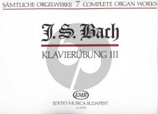 Bach Organ Works Vol. 7 Klavierubung III Edited by Zaszkaliczky Tamas