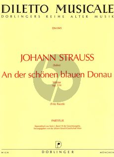 Strauss An der schonen blauen Donau Op. 314 Orchester (Partitur) (Fritz Racek)