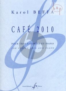 Cafe 2010 (Violin-Viola-Violonc.-Piano) (Score/Parts)