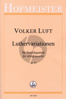 Luft Luthervariationen Op.55 2 Vi.-Va.-Vc. (Part./Stimmen)