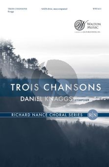 Knaggs Trois Chansons SATB (div.)