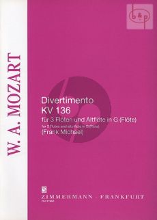 Divertimento No.1 KV 136 (3 Flutes and Alto Flute or 4 equal Flutes)