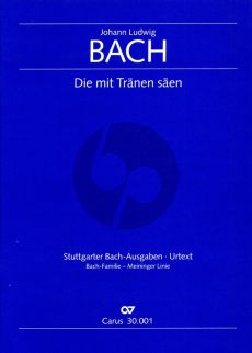 Bach Die mit Tranen saen SATB soli-SATB- 2 Vi.-Va.-Bc (Score) (germ./engl.) (edited by Hans Hornung)