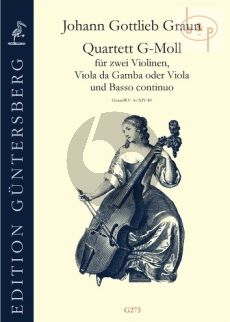 Quartet g-minor Graun WV Av:XIV:10 (2 Vi.- Viola da G.[Va.]-Bc)