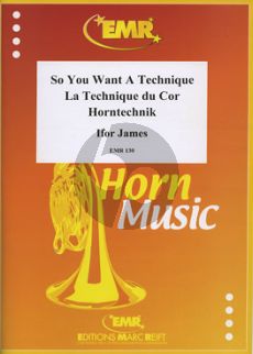 James So You Want A Technique (Horntechnik)