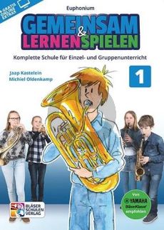 Kastelein-Oldenkamp Gemeinsam Lernen & Spielen 1 Euphonium