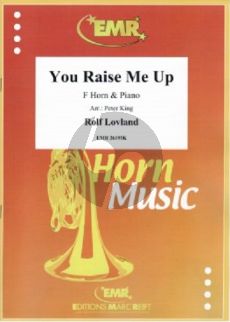 Lovland You Raise Me Up F-Horn and Piano (Arranged bij Peter King)