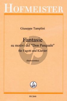 Tamplini Fantasia su motivi del "Don Pasquale" Bassoon-Piano (ed. Helge Bartholomäus)