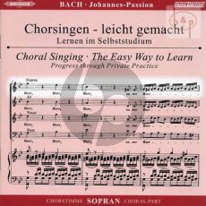 Johannes Passion BWV 245 Sopran Chorstimme 2 Cd's