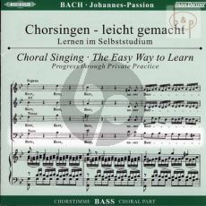 Johannes Passion BWV 245 Bass Chorstimme