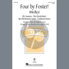 Four by Foster! (Medley) (arr. Mary Donnelly and George L.O. Strid)