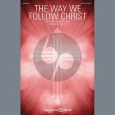 The Way We Follow Christ