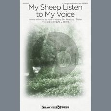 My Sheep Listen To My Voice (arr. Shayla L. Blake)