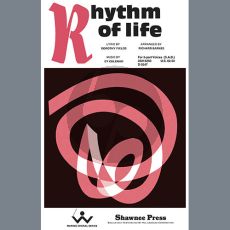 The Rhythm Of Life (from Sweet Charity) (arr. Richard Barnes)