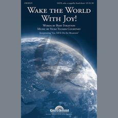 Wake The World With Joy!