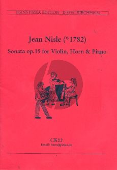 Nisle Sonate Op. 15 Horn-Violine und Klavier (Stimmen)