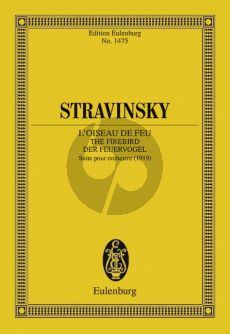 Strawinsky The Firebird (L'Oiseau de feu/Der Feuervogel) Suite for orchestra (1919) Study Score