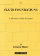 Hunt Flute Foundations (A Workbook of Basic Technique)