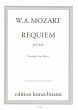 Mozart Requiem KV 626 SATB Soli, Chor SATB Orchester und Orgel (Neufassung 2006) Klavierauszug (Fassung Franz Beyer)