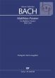 Matthaus Passion BWV 244 Soli-Choir-Orch. Vocal Score (germ.)